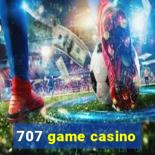 707 game casino